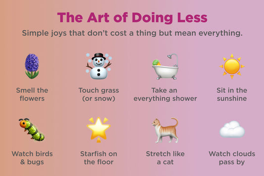 The art of doing less